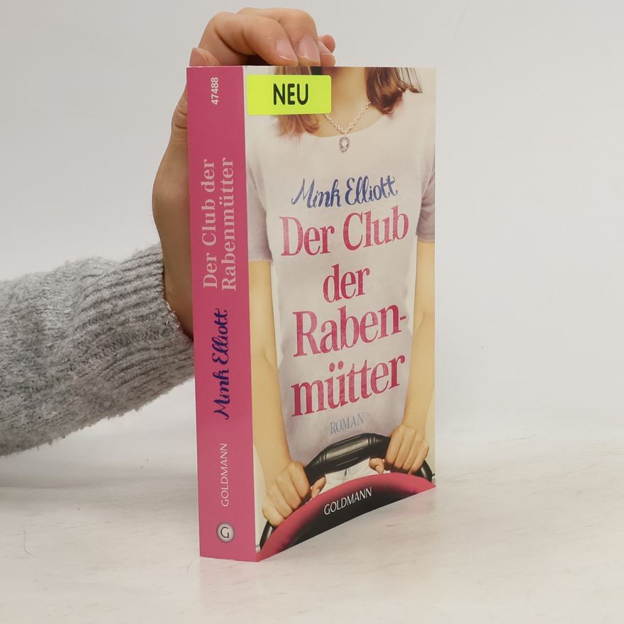 Mink Elliott Club der Rabenmütter