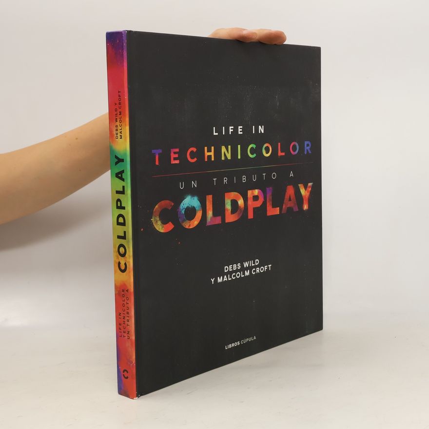 Javier Bellota Coldplay. Life in Technicolor