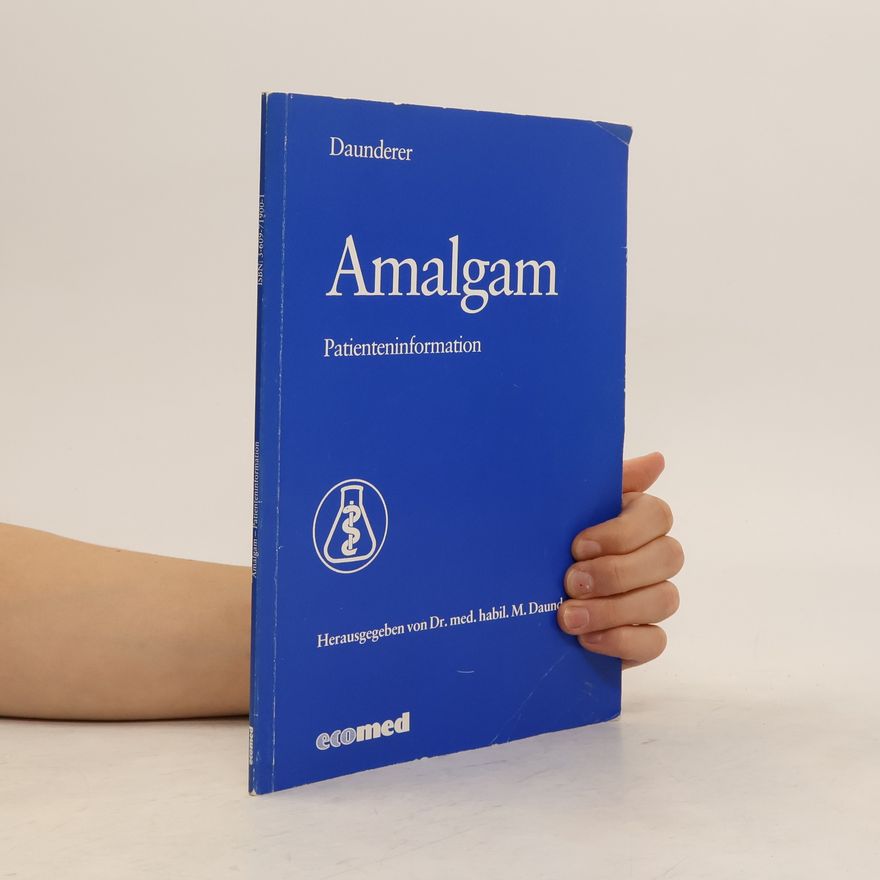 Max Daunderer Amalgam