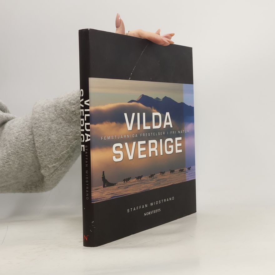Staffan Widstrand Vilda Sverige