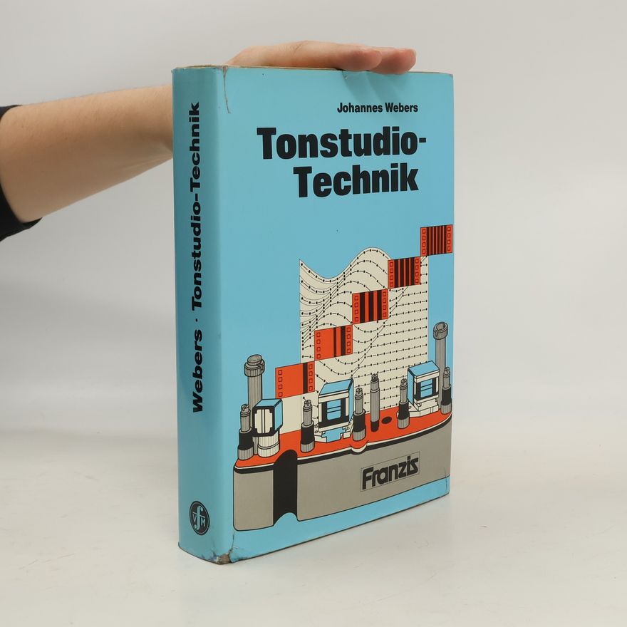 Johannes Webers Tonstudiotechnik