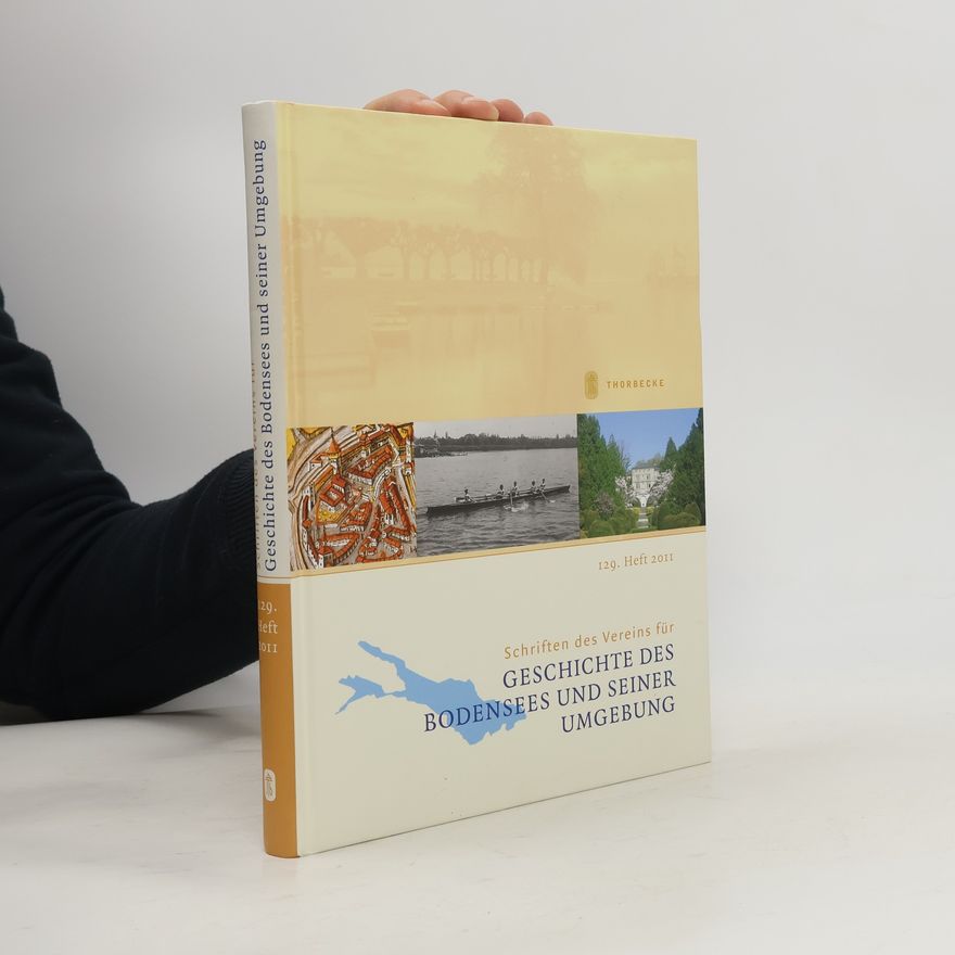 Verein für Geschichte des Bodensees und seiner Umgebung Schriften des Vereins für Geschichte des Bodensees und seiner Umgebung