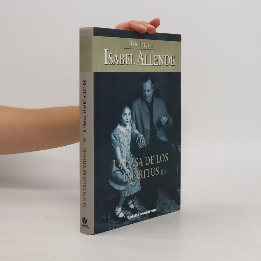 Isabel Allende La casa de los espíritus
