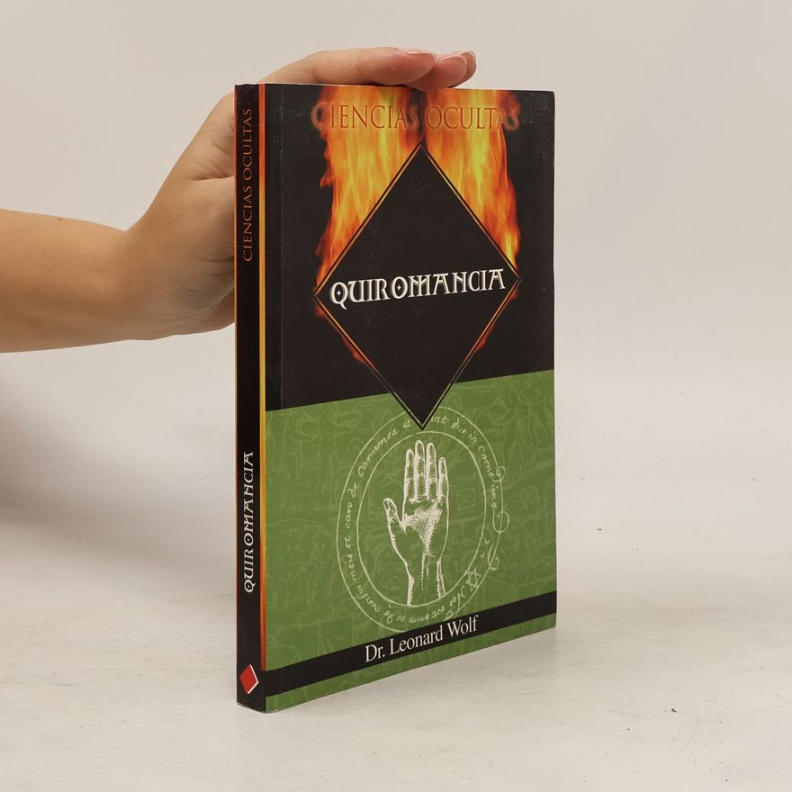 Dr. Leonard Wolf Ciencias Ocultas: Quiromancia