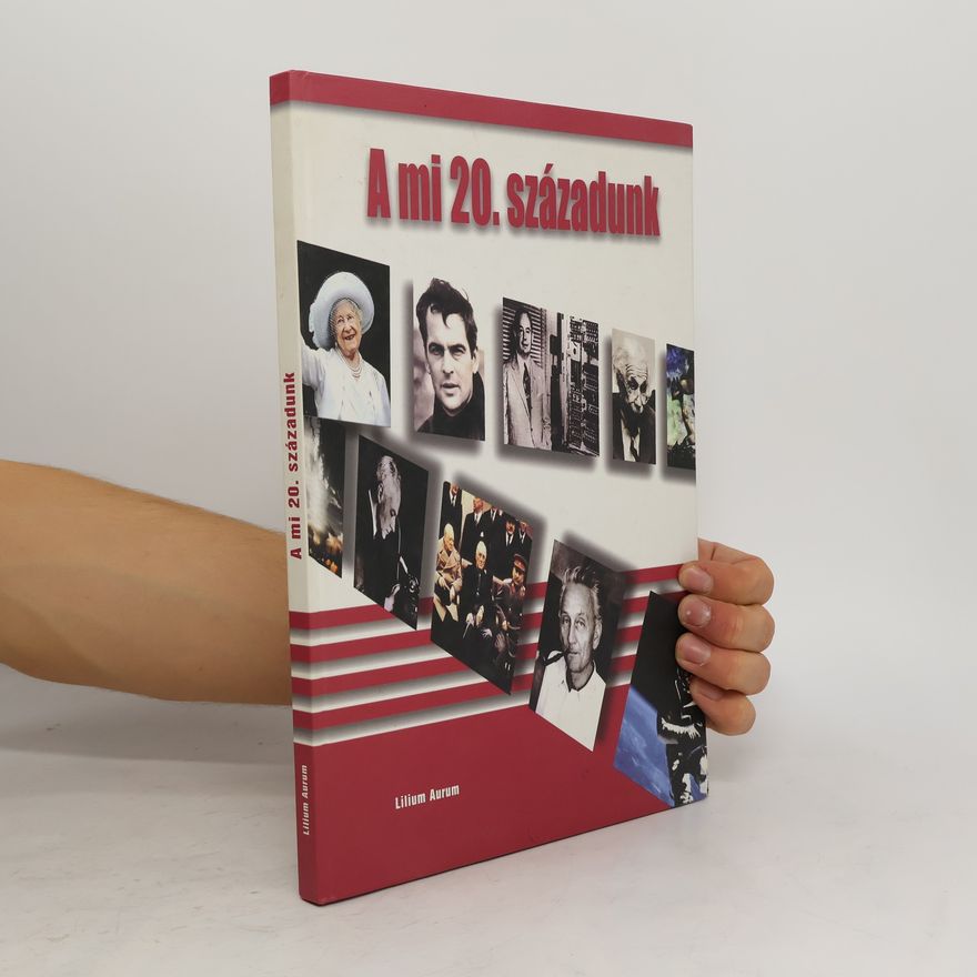 Collectif d'auteurs A mi 20. századunk
