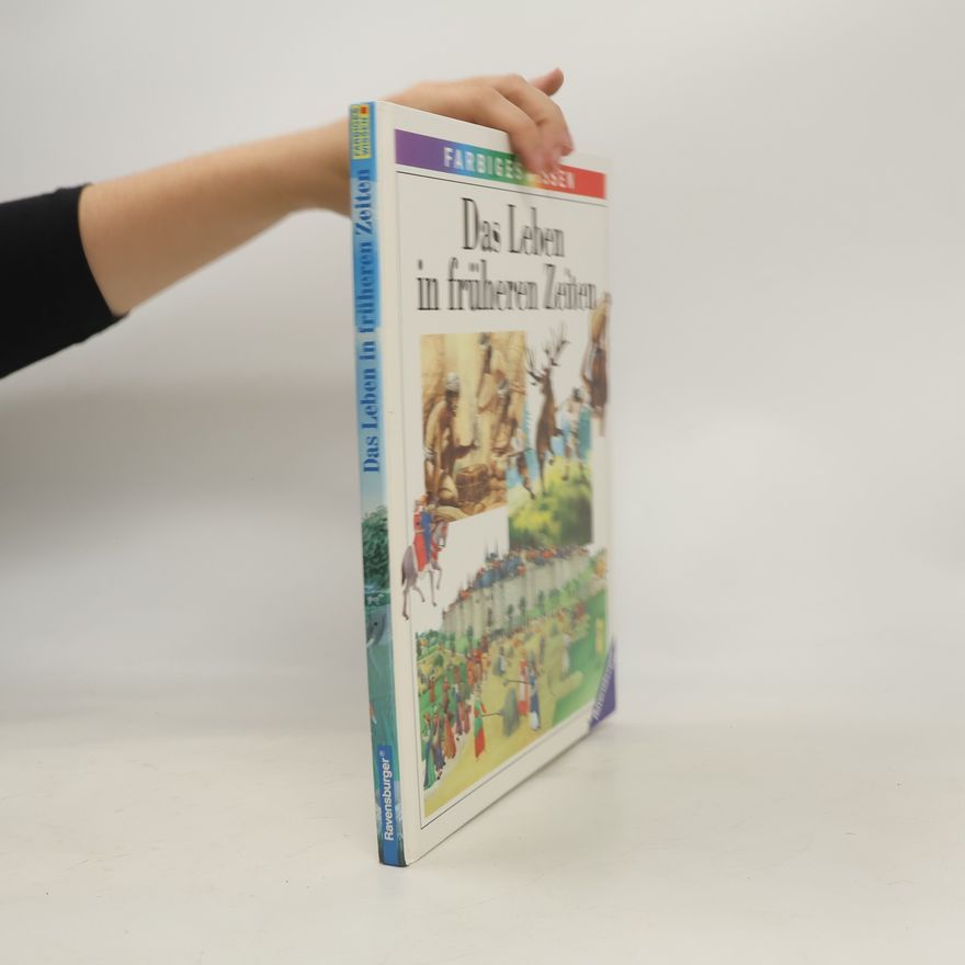 Autorenkollektiv Das Leben in Früheren Zeiten