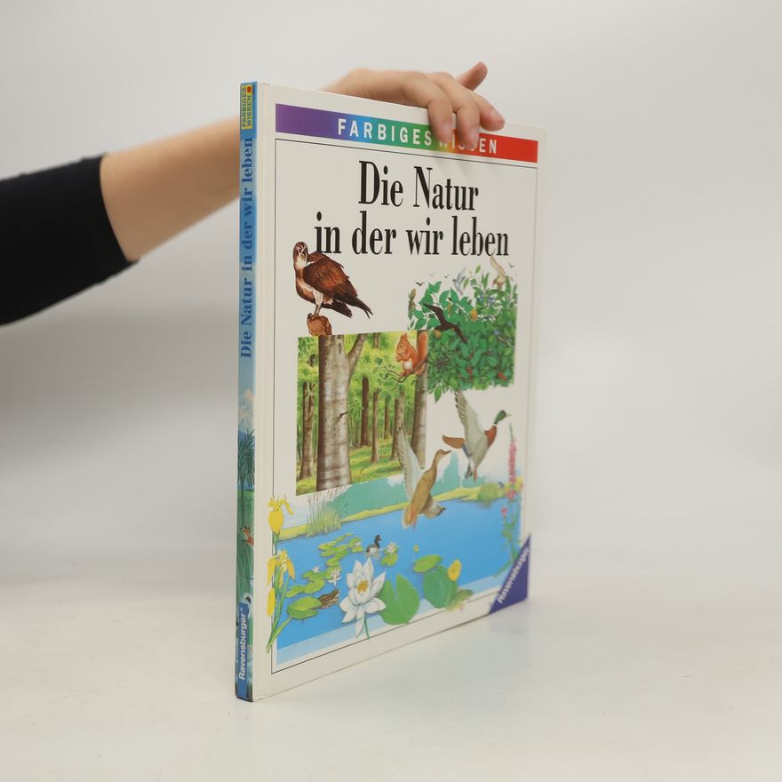 Autorenkollektiv Die Natur in der wir Leben