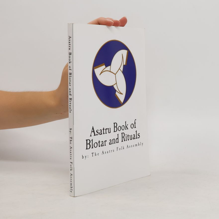 Tina LeBouthillier Asatru Book of Blotar and Rituals