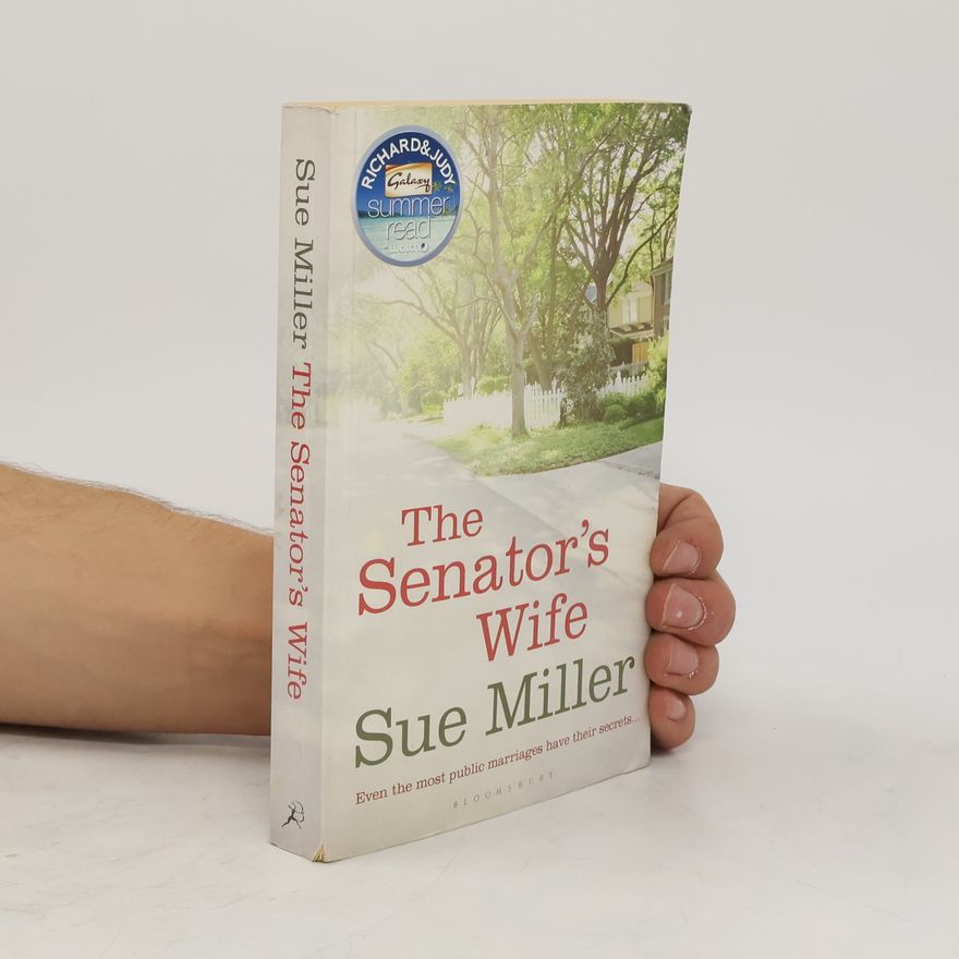 Sue Miller The Senator's Wife