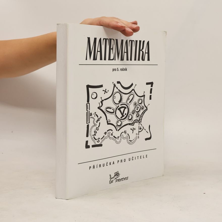 Josef Molnár Matematika pro 5. ročník. Příručka pro učitele.