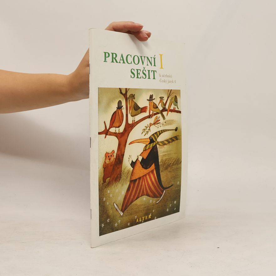 Collectif d'auteurs Pracovní sešit k učebnici. Český jazyk 4