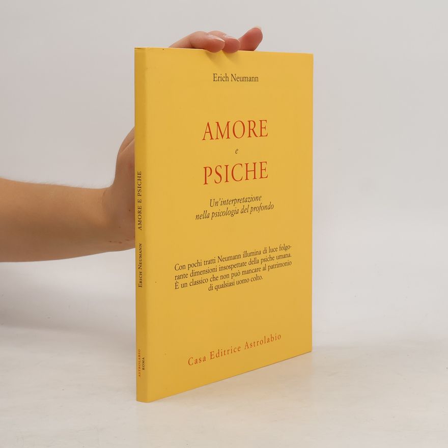 Erich Neumann Amore e Psiche