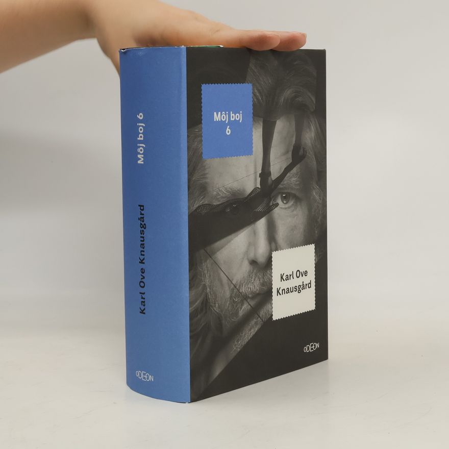 Karl Ove Knausgård Môj boj 6
