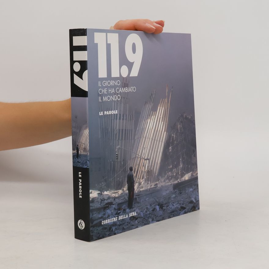 Autorenkollektiv 11.9. Il giorno che ha cambiato il mondo