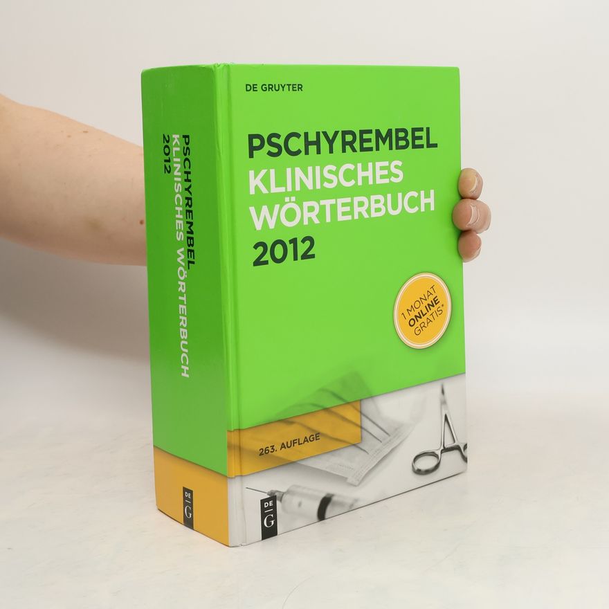 Autorenkollektiv Pschyrembel Klinisches Wörterbuch 2012