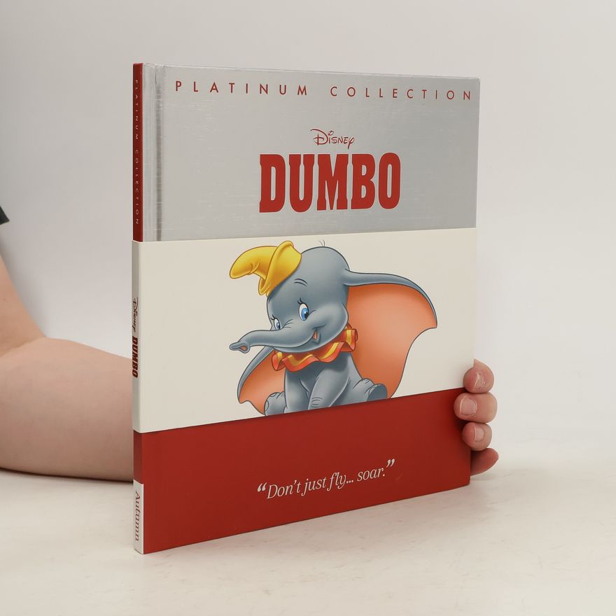 Unknown Author Dumbo (Disney: Platinum Collection)