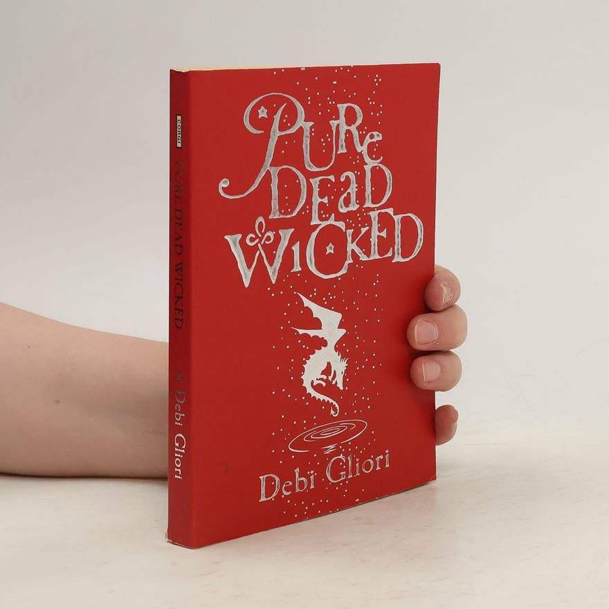Debi Gliori Pure Dead Wicked