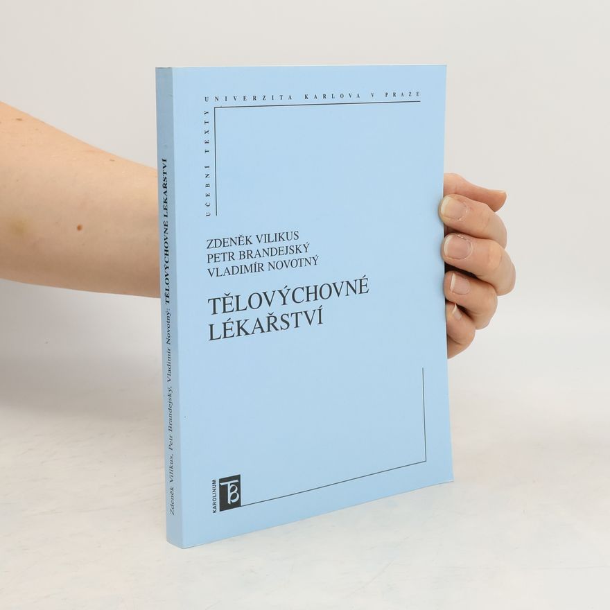 Petr Brandejský Tělovýchovné lékařství