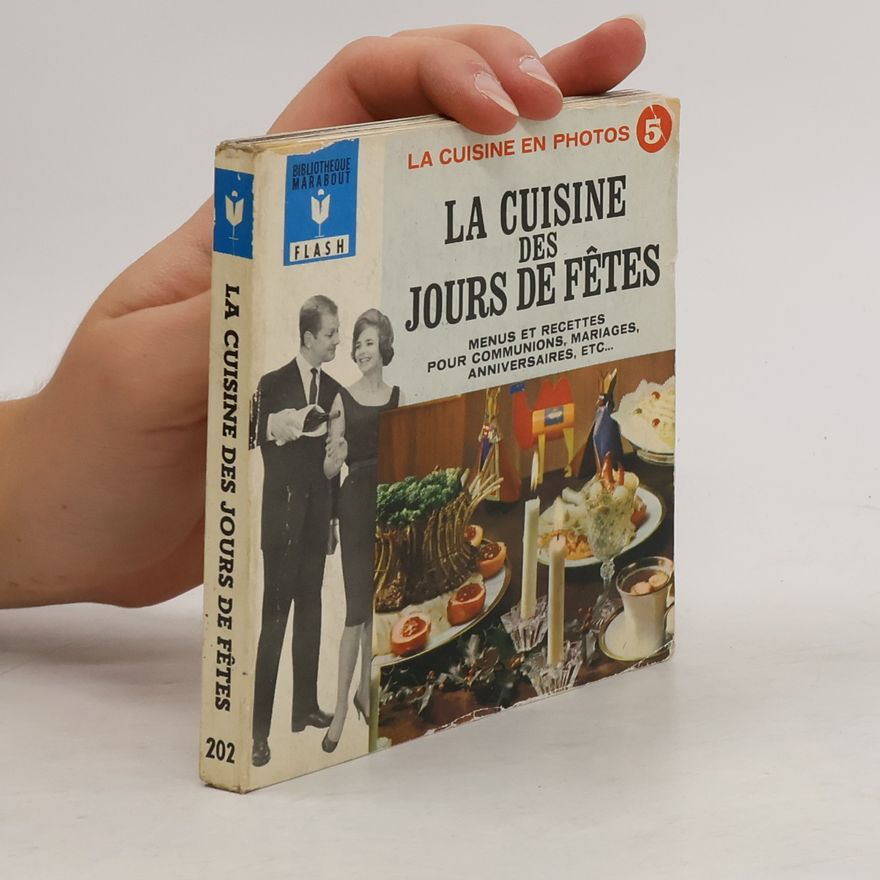 Various authors La cuisine des jours de fêtes