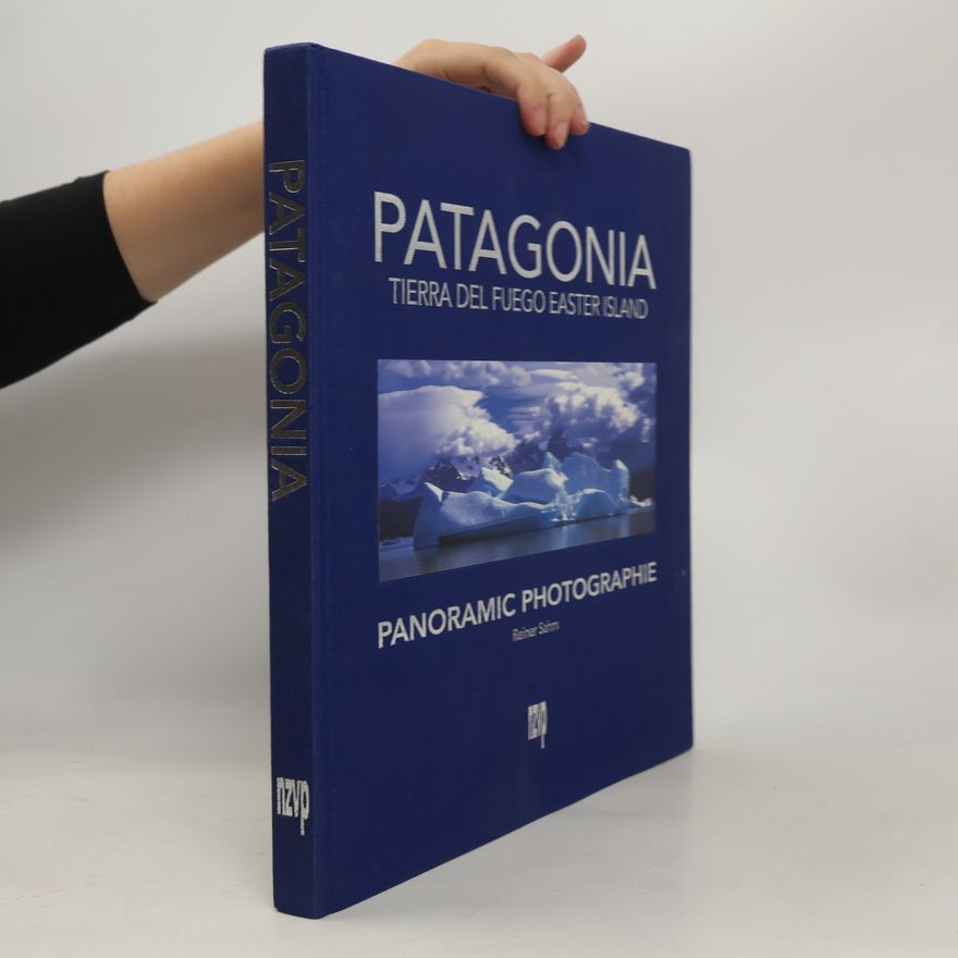 Reiner Sahm Patagonia