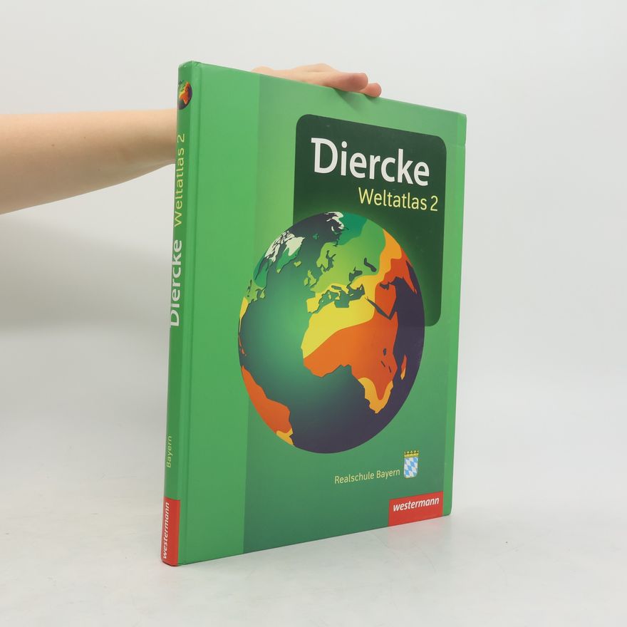 Autorenkollektiv Diercke Weltatlas 2 Bayern