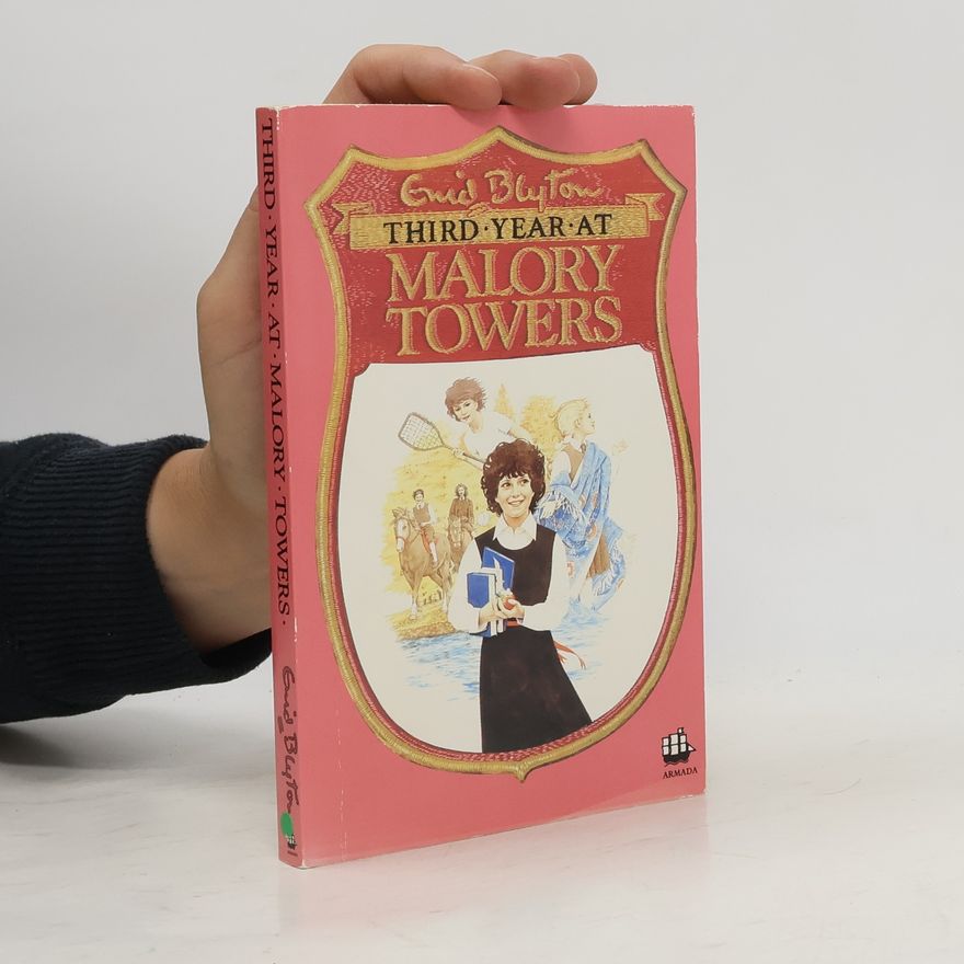 Enid Blyton Third Year at Malory Towers