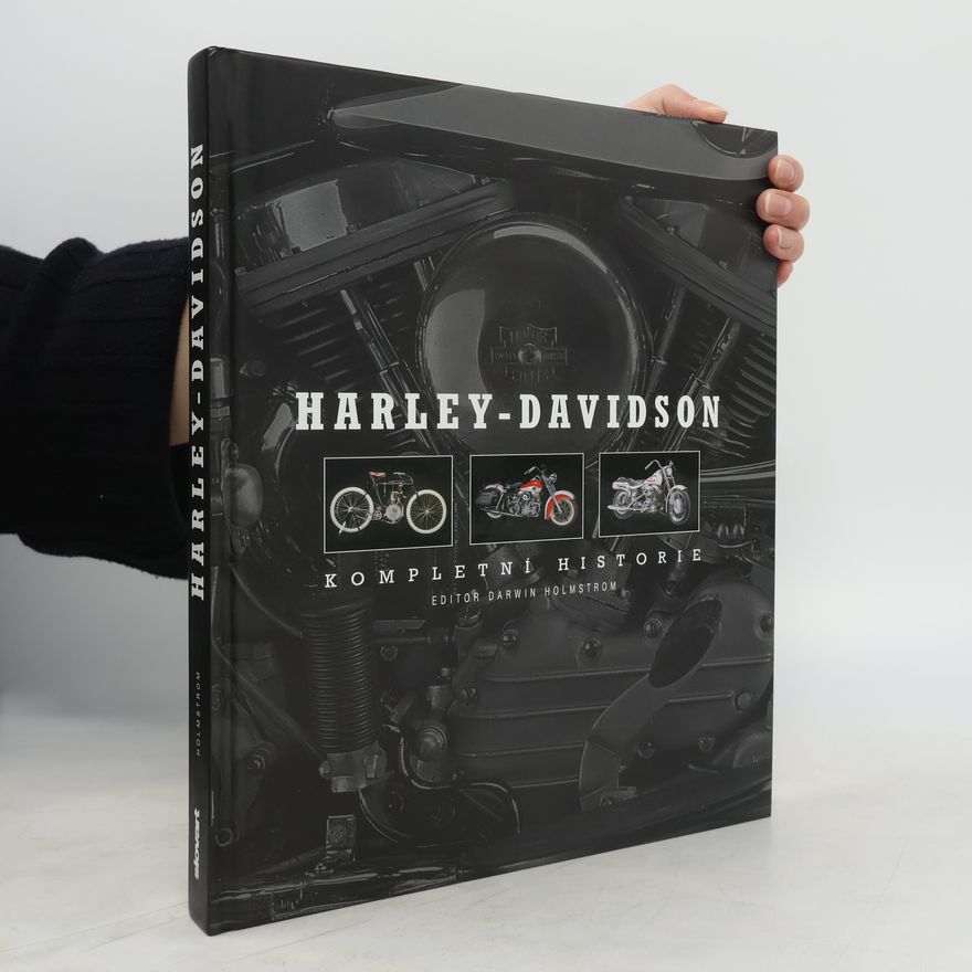 Darwin Holmstrom Harley-Davidson: Kompletní historie