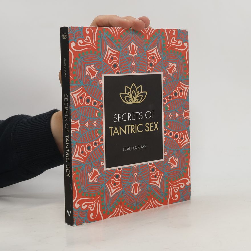 Claudia Blake Secrets of Tantric Sex