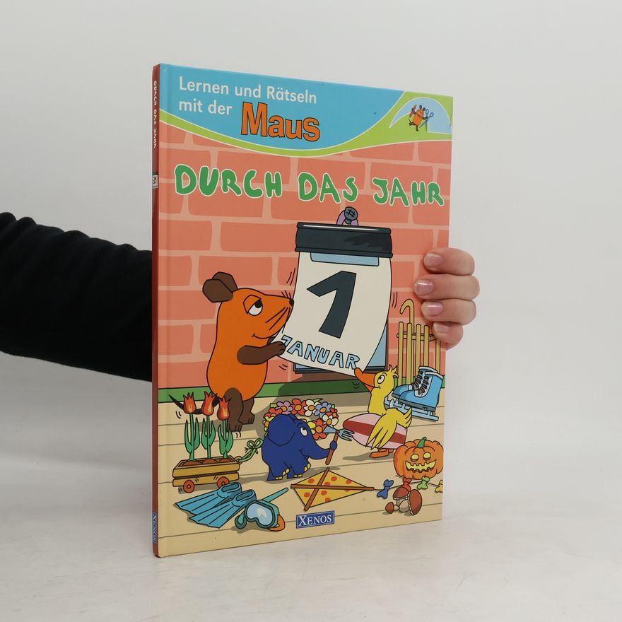 Anneli Kinzel Lernen und Rätseln mit der Maus. Durch das Jahr.