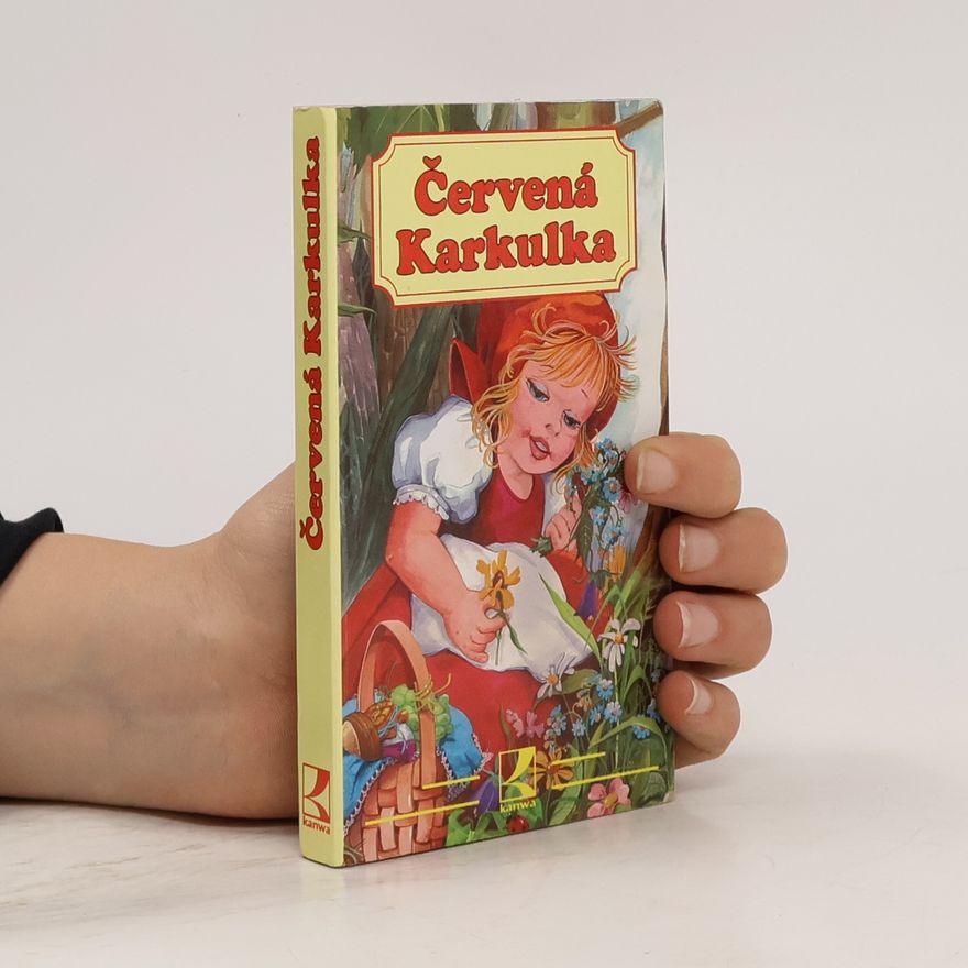 Kolektiv autorů Červená Karkulka