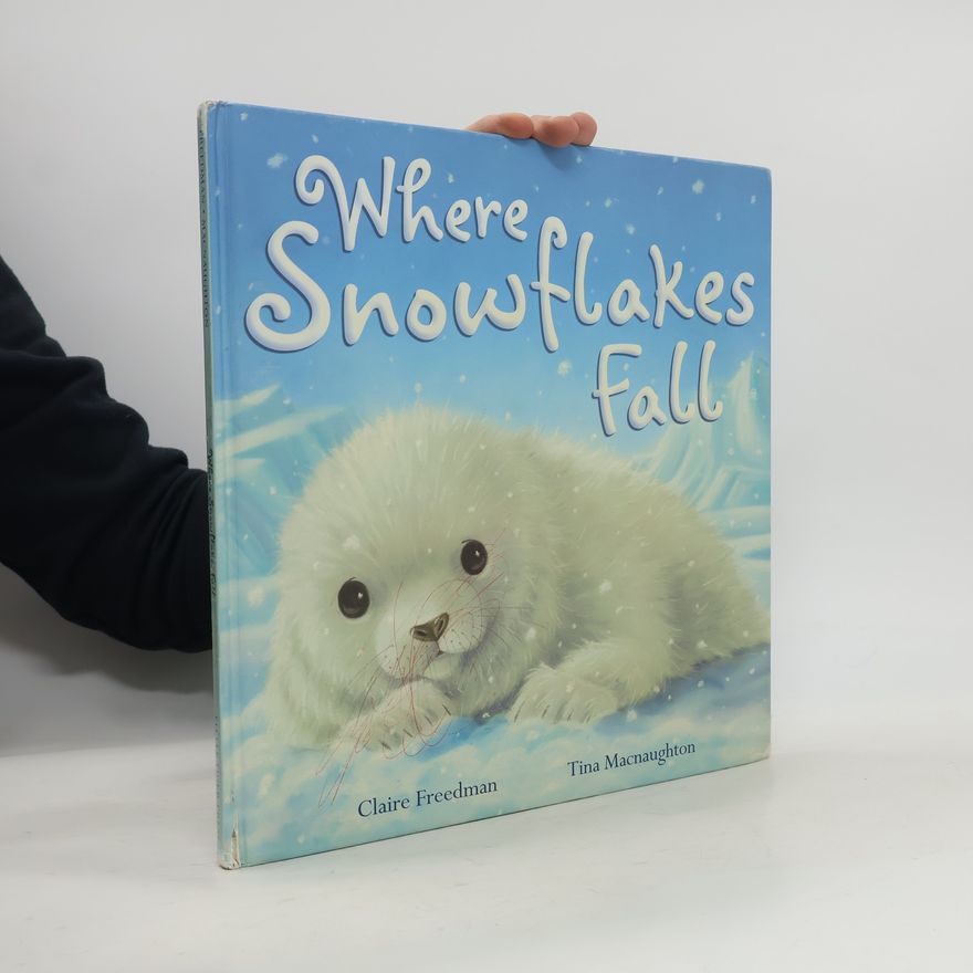 Tina Macnaughton Where Snowflakes Fall