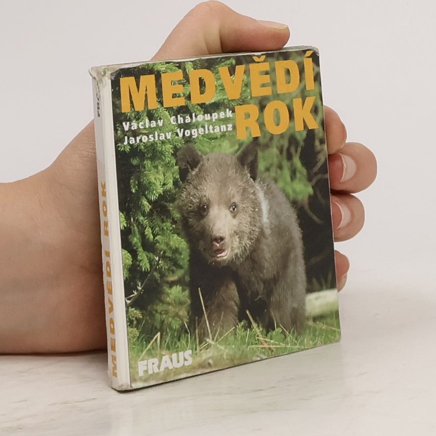 Václav Chaloupek Medvědí rok