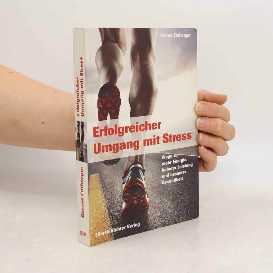 Gernot Emberger Erfolgreicher Umgang mit Stress