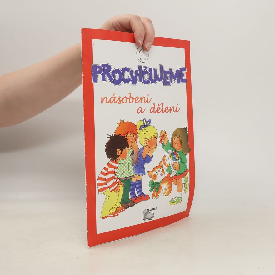 Auteurscollectief Procvičujeme násobení a dělení
