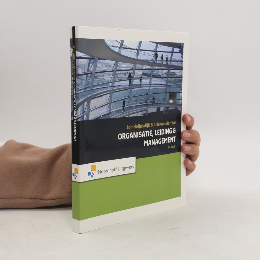 Arie van der Sar Organisatie, leiding en management