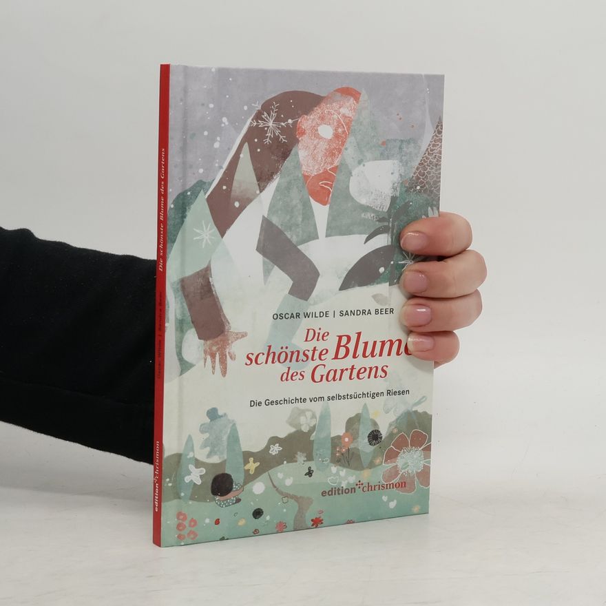 Oscar Wilde Die schönste Blume des Gartens