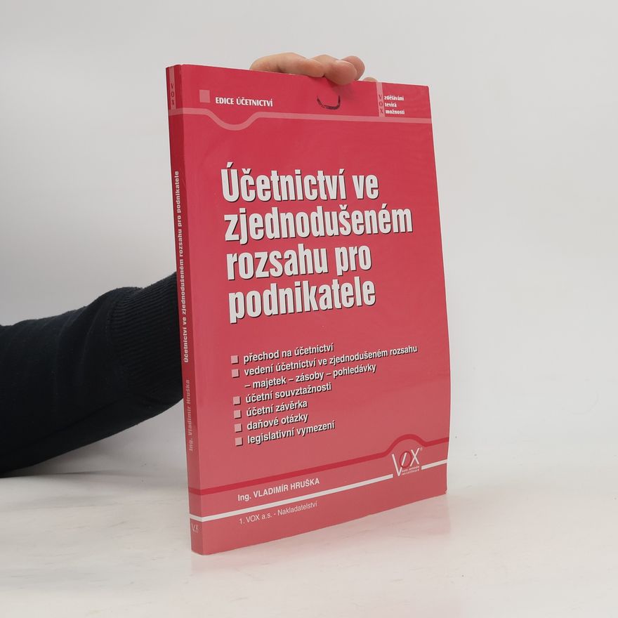 Vladimír Hruška Účetnictví ve zjednodušeném rozsahu pro podnikatele