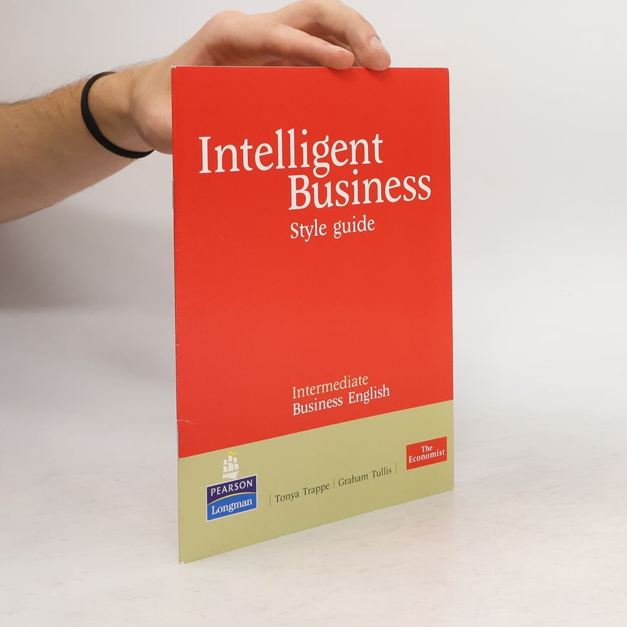 Tonya Trappe Intelligent Business. Style Guide