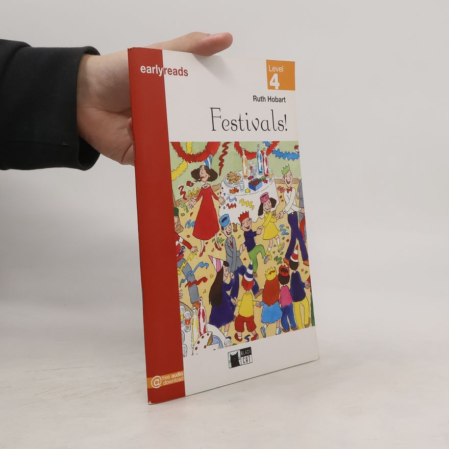 Ruth Hobart Earlyreads - 4: Festivals!