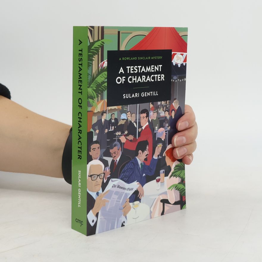 Sulari Gentill A Testament Of Character