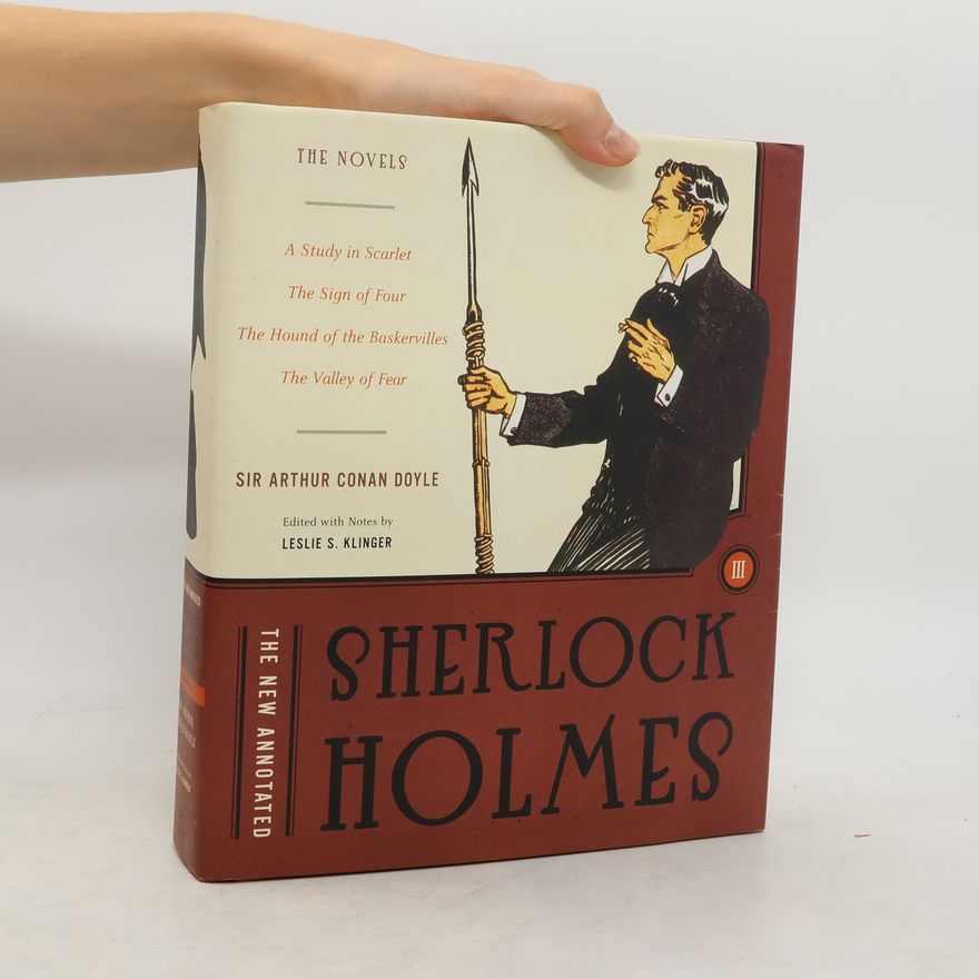 Arthur Conan Doyle The New Annotated Sherlock Holmes