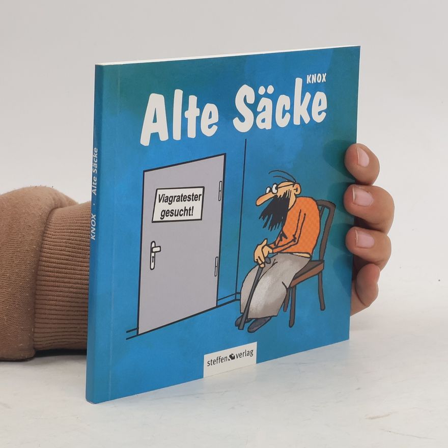 Knox Alte Säcke
