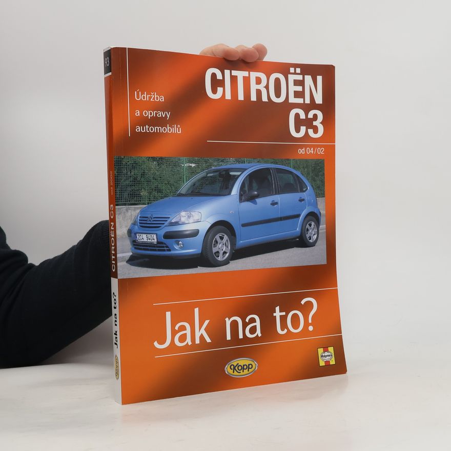 John Mead Údržba a opravy automobilů Citroën C3 od 2002