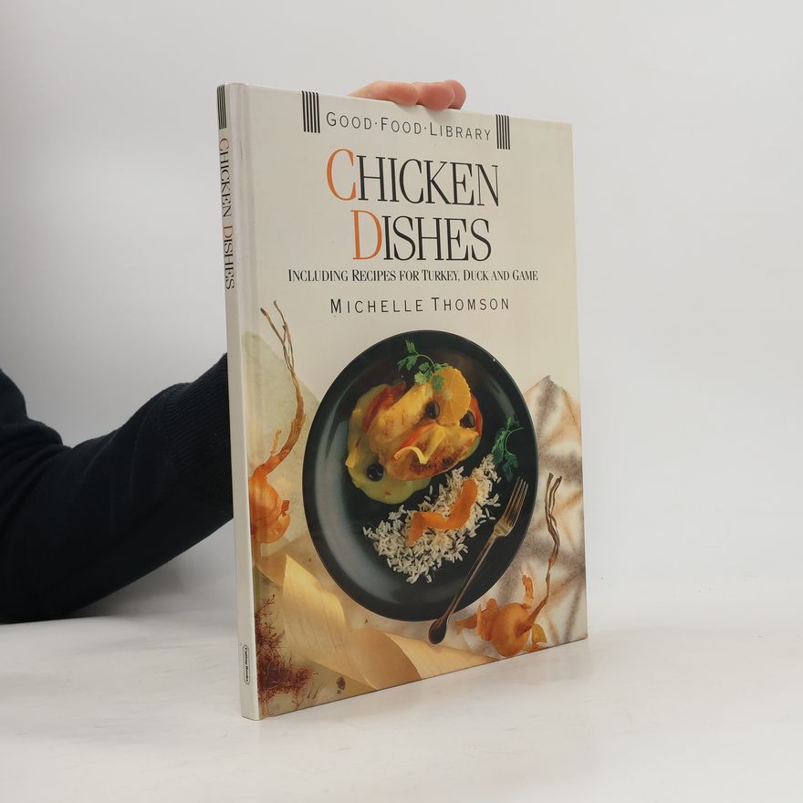Michelle Thomson Chicken Dishes