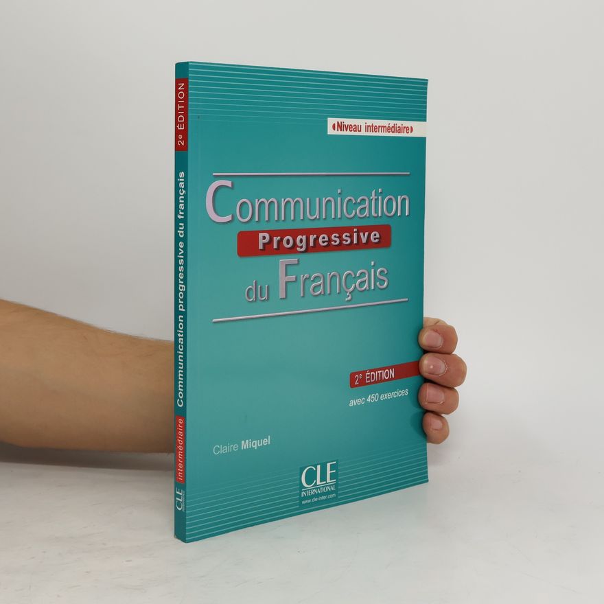 Claire Miquel Communication Progressive du Francais + CD Niveau intermediaire