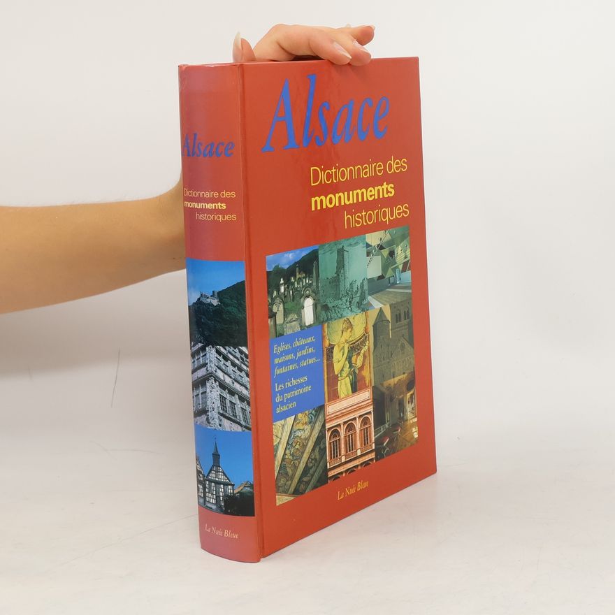 Dominique Toursel-Harster Dictionaire des monuments historiques d'Alsace