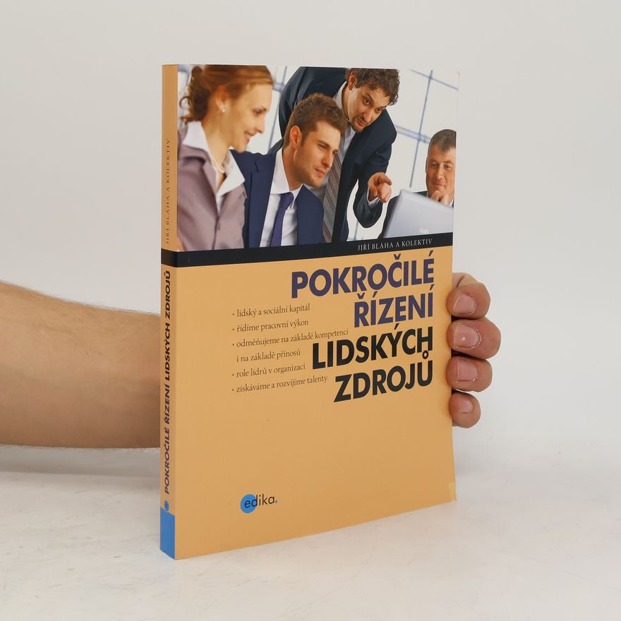 Jiří Bláha Pokročilé řízení lidských zdrojů