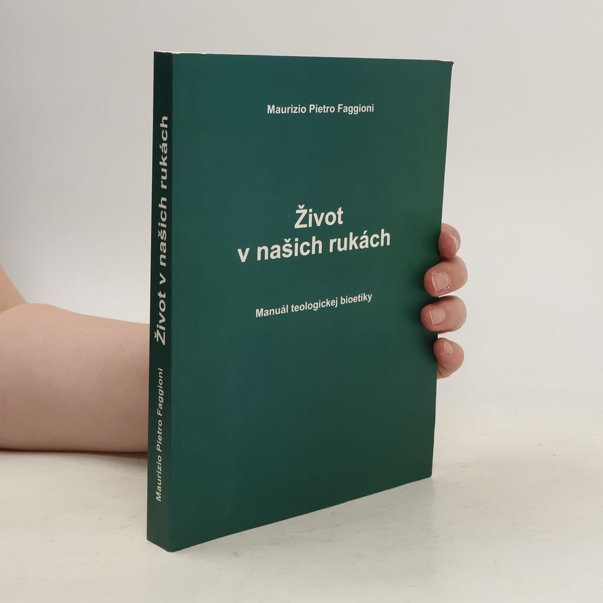 Maurizio Pietro Faggioni Život v našich rukách