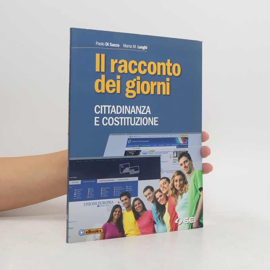 Marta M. Longhi Il racconto dei giorni. Con Atlante storico-Cittadinanza e Costituzione. Per la Scuola media