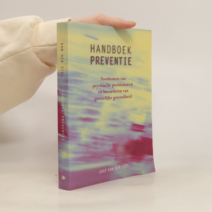 Jaap van der Stel Handboek Preventie